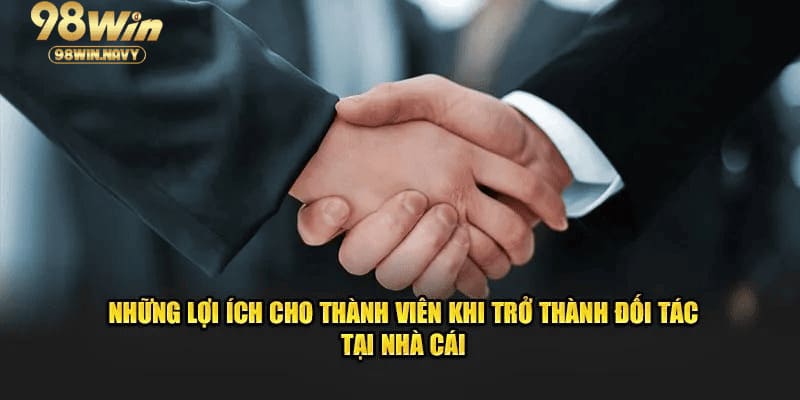 Làm đại lý 98WIN không yêu cầu bỏ vốn đầu tư