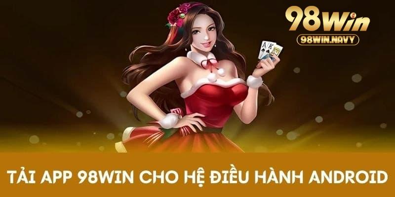 Đối với 3 bước tải app cho hệ điều hành Android
